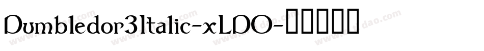 Dumbledor3Italic-xLDO字体转换