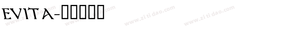 EVITA字体转换