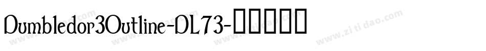 Dumbledor3Outline-DL73字体转换