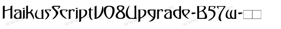 HaikusScriptV08Upgrade-B57w字体转换