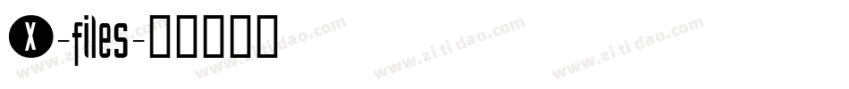 X-files字体转换