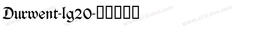 Durwent-lg20字体转换