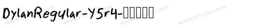 DylanRegular-Y5r4字体转换