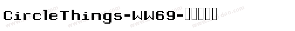 CircleThings-WW69字体转换