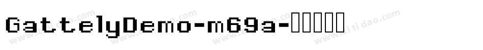 GattelyDemo-m69a字体转换