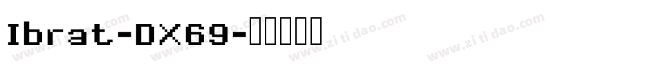Ibrat-DX69字体转换