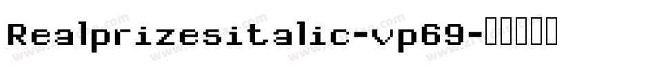 Realprizesitalic-vp69字体转换