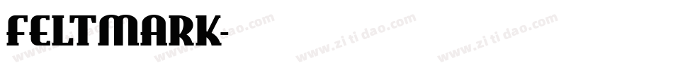 FELTMARK字体转换
