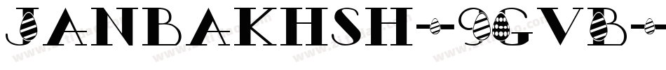 Janbakhsh-9GvB字体转换