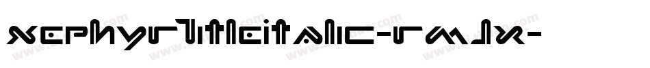 XephyrTitleItalic-rMJx字体转换