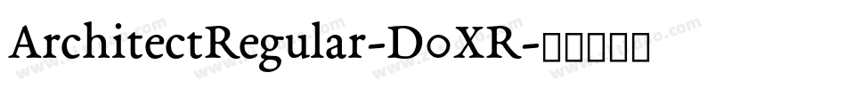 ArchitectRegular-D0XR字体转换