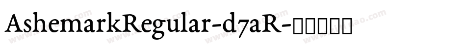 AshemarkRegular-d7aR字体转换