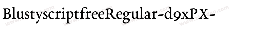 BlustyscriptfreeRegular-d9xPX字体转换