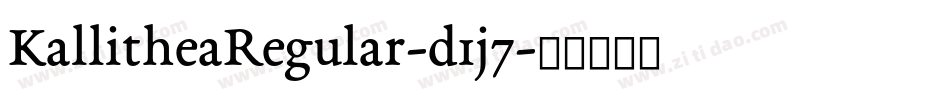 KallitheaRegular-d1j7字体转换