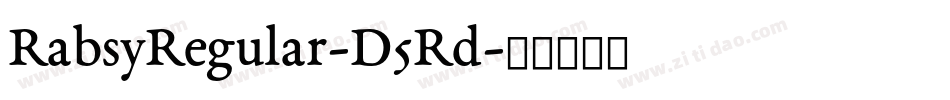 RabsyRegular-D5Rd字体转换