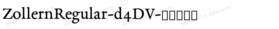 ZollernRegular-d4DV字体转换