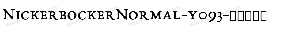 NickerbockerNormal-y093字体转换