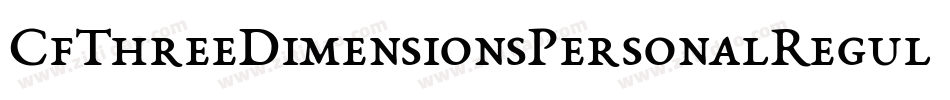 CfThreeDimensionsPersonalRegular-V1rz字体转换