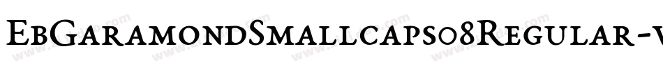 EbGaramondSmallcaps08Regular-v4R4字体转换