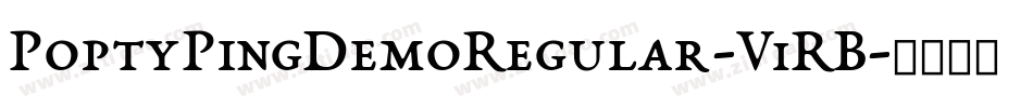 PoptyPingDemoRegular-V1RB字体转换