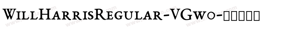 WillHarrisRegular-VGw0字体转换