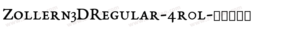 Zollern3DRegular-4r0l字体转换