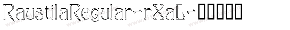 RaustilaRegular-rXaL字体转换
