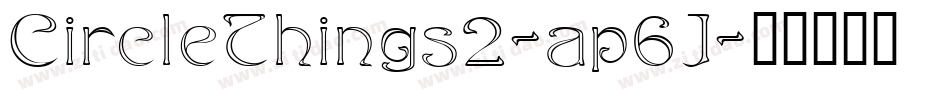 CircleThings2-ap6J字体转换 CircleThings2-ap6J字体转换