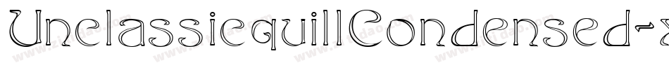 UnclassicquillCondensed-x8a5字体转换