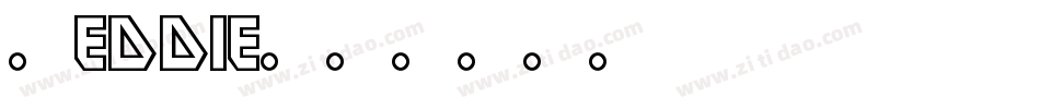 ~EDDIE字体转换