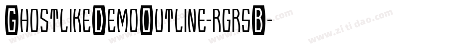 GhostlikeDemoOutline-rgr5B字体转换