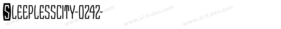 Sleeplesscity-0z4z字体转换 Sleeplesscity-0z4z字体转换