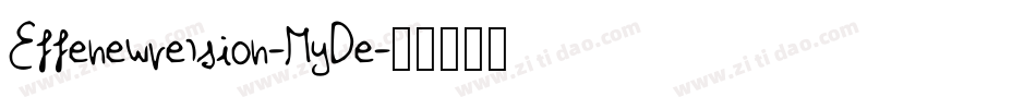 Effenewversion-MyDe字体转换