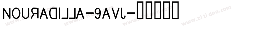 Nouradilla-9Avj字体转换
