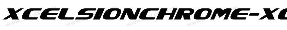 XcelsionChrome-XOGK字体转换