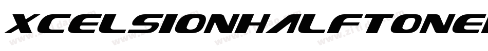 XcelsionHalftoneItalicItalic-pzZZ字体转换