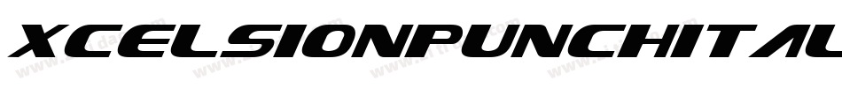XcelsionPunchItalicItalic-G2lZ字体转换