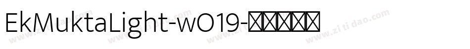 EkMuktaLight-wO19字体转换
