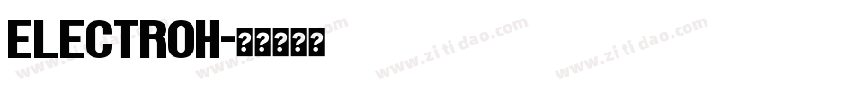 electroh字体转换