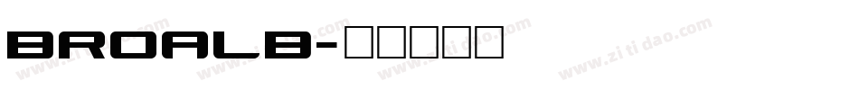 BROALB字体转换