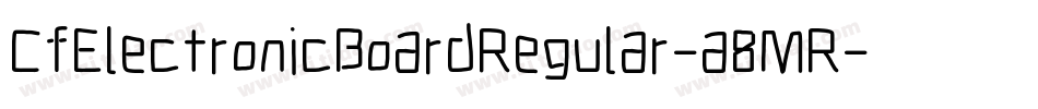CfElectronicBoardRegular-a8MR字体转换
