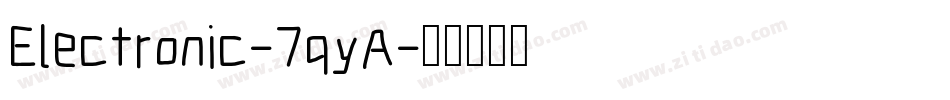 Electronic-7qyA字体转换