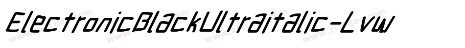 ElectronicBlackUltraitalic-LvwW字体转换
