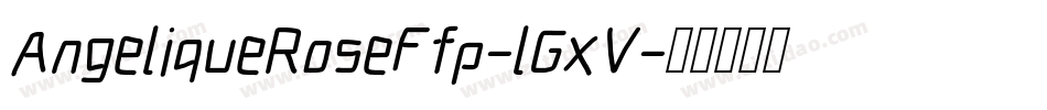 AngeliqueRoseFfp-lGxV字体转换