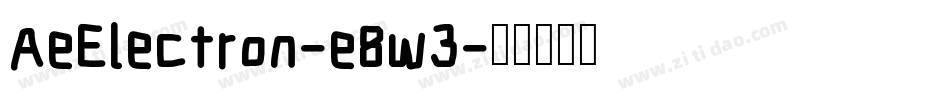 AeElectron-e8w3字体转换 AeElectron-e8w3字体转换