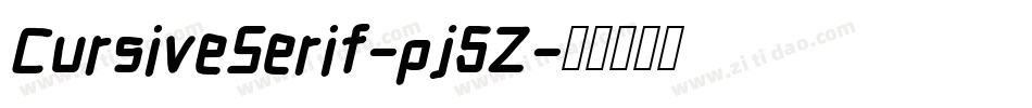 CursiveSerif-pj5Z字体转换