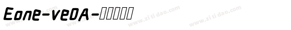 Eone-ve0A字体转换