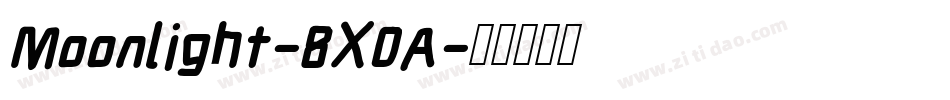 Moonlight-8X0A字体转换 Moonlight-8X0A字体转换