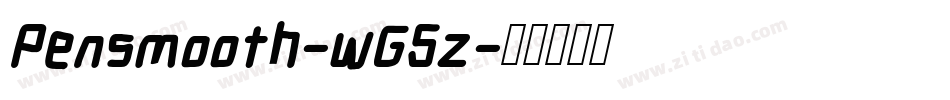 Pensmooth-wG5z字体转换