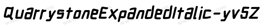 QuarrystoneExpandedItalic-yv5Z字体转换